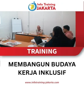 TRAINING MEMBANGUN BUDAYA KERJA INKLUSIF