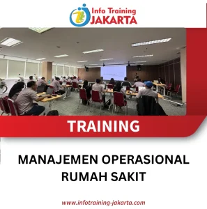 TRAINING MANAJEMEN OPERASIONAL RUMAH SAKIT