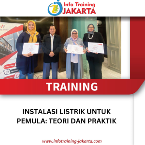 TRAINING INSTALASI LISTRIK UNTUK PEMULA TEORI DAN PRAKTIK