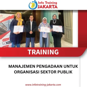 TRAINING MANAJEMEN PENGADAAN UNTUK ORGANISASI SEKTOR PUBLIK