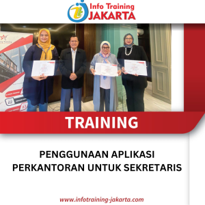TRAINING PENGGUNAAN APLIKASI PERKANTORAN UNTUK SEKRETARIS