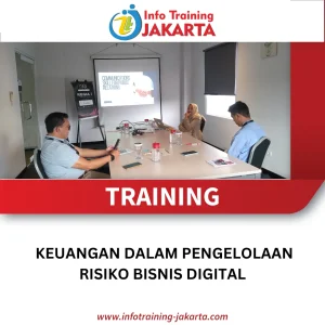 TRAINING KEUANGAN DALAM PENGELOLAAN RISIKO BISNIS DIGITAL