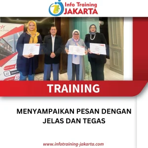 TRAINING MENYAMPAIKAN PESAN DENGAN JELAS DAN TEGAS
