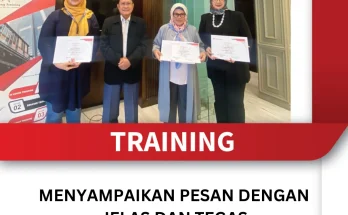 TRAINING MENYAMPAIKAN PESAN DENGAN JELAS DAN TEGAS