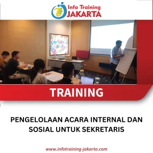 TRAINING PENGELOLAAN ACARA INTERNAL DAN SOSIAL UNTUK SEKRETARIS