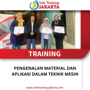 TRAINING PENGENALAN MATERIAL DAN APLIKASI DALAM TEKNIK MESIN