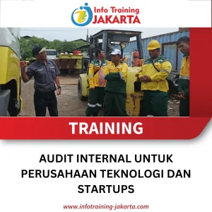 TRAINING AUDIT INTERNAL UNTUK PERUSAHAAN TEKNOLOGI DAN STARTUPS