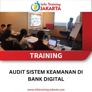 TRAINING AUDIT SISTEM KEAMANAN DI BANK DIGITAL