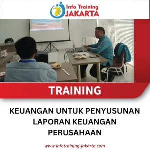 TRAINING KEUANGAN UNTUK PENYUSUNAN LAPORAN KEUANGAN PERUSAHAAN