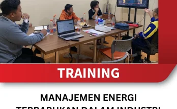 TRAINING MANAJEMEN ENERGI TERBARUKAN DALAM INDUSTRI MINYAK DAN GAS
