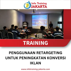 TRAINING PENGGUNAAN RETARGETING UNTUK PENINGKATAN KONVERSI IKLAN