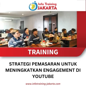 TRAINING STRATEGI PEMASARAN UNTUK MENINGKATKAN ENGAGEMENT DI YOUTUBE