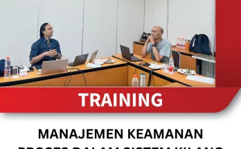 TRAINING MANAJEMEN KEAMANAN PROSES DALAM SISTEM KILANG MINYAK