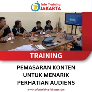 TRAINING PEMASARAN KONTEN UNTUK MENARIK PERHATIAN AUDIENS