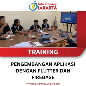TRAINING PENGEMBANGAN APLIKASI DENGAN FLUTTER DAN FIREBASE