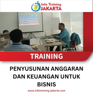 TRAINING PENYUSUNAN ANGGARAN DAN KEUANGAN UNTUK BISNIS