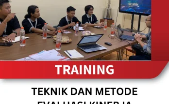 TRAINING TEKNIK DAN METODE EVALUASI KINERJA KARYAWAN YANG AKURAT