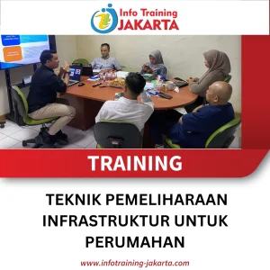 TRAINING TEKNIK PEMELIHARAAN INFRASTRUKTUR UNTUK PERUMAHAN