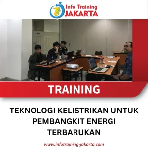TRAINING TEKNOLOGI KELISTRIKAN UNTUK PEMBANGKIT ENERGI TERBARUKAN