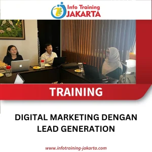 TRAINING DIGITAL MARKETING DENGAN LEAD GENERATION
