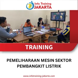 TRAINING PEMELIHARAAN MESIN SEKTOR PEMBANGKIT LISTRIK