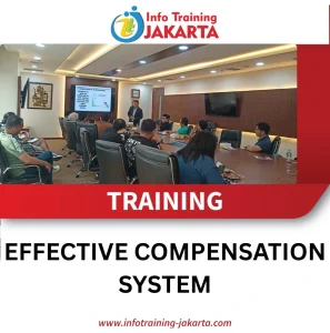 TRAINING EFFECTIVE COMPENSATION SYSTEM