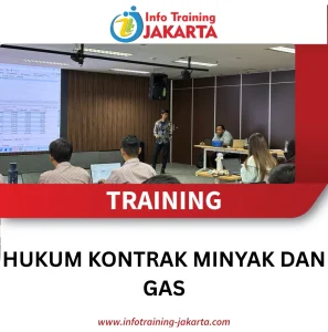 TRAINING HUKUM KONTRAK MINYAK DAN GAS