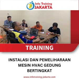 TRAINING INSTALASI DAN PEMELIHARAAN MESIN HVAC GEDUNG BERTINGKAT