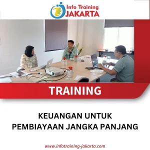 TRAINING KEUANGAN UNTUK PEMBIAYAAN JANGKA PANJANG