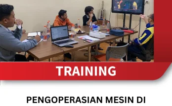 TRAINING PENGOPERASIAN MESIN DI INDUSTRI PENGOLAHAN LOGAM