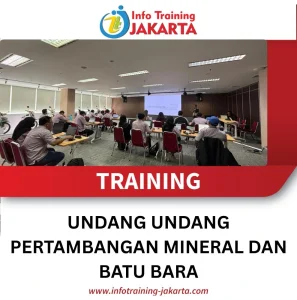TRAINING UNDANG UNDANG MINERAL DAN BATUBARA
