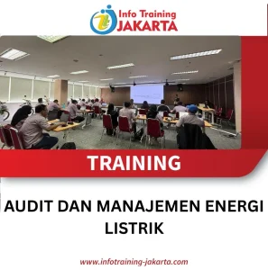 TRAINING AUDIT DAN MANAJEMEN ENERGI LISTRIK