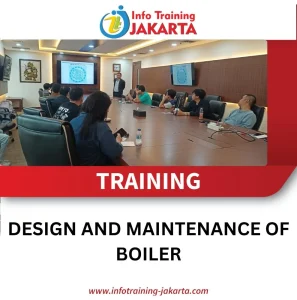 TRAINING DESIGN AND MAINTENANCE OF BOILER