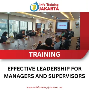 TRAINING EFFECTIVE LEADERSHIP FOR MANAGERS AND SUPERVISORS