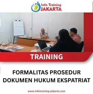 TRAINING FORMALITAS PROSEDUR DOKUMEN HUKUM EKSPATRIAT