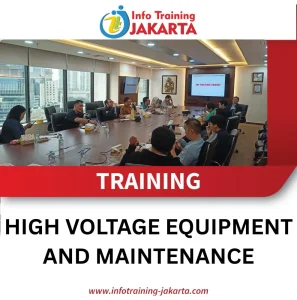 TRAINING HIGH VOLTAGE EQUIPMENT AND MAINTENANCE