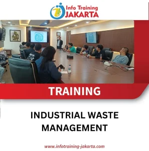 TRAINING INDUSTRIAL WASTE MANAGEMENT