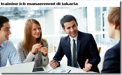 pelatihan JOB MANAGEMENT From Job Design Job Analysis Job Evaluation Job Grading to Salary Structure di jakarta