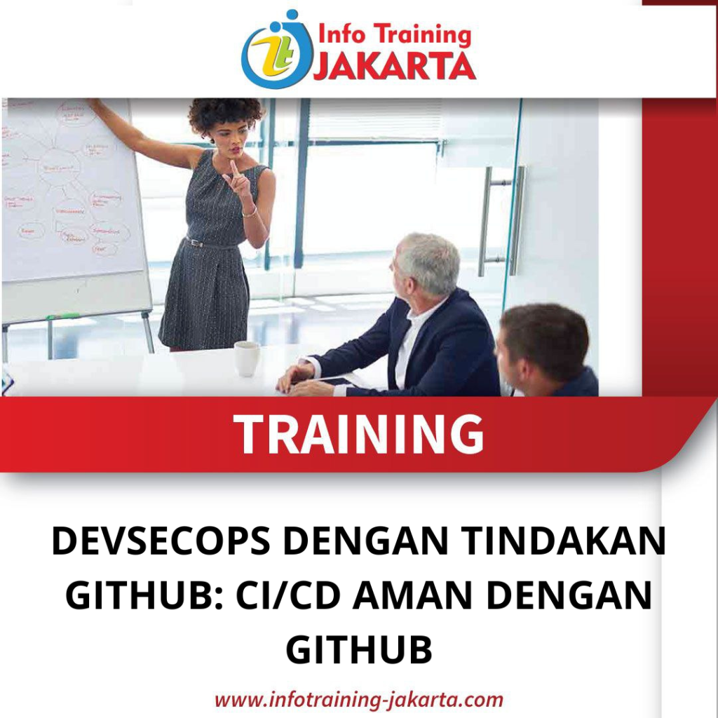 TRAINING DEVSECOPS DENGAN TINDAKAN GITHUB: CI/CD AMAN DENGAN GITHUB