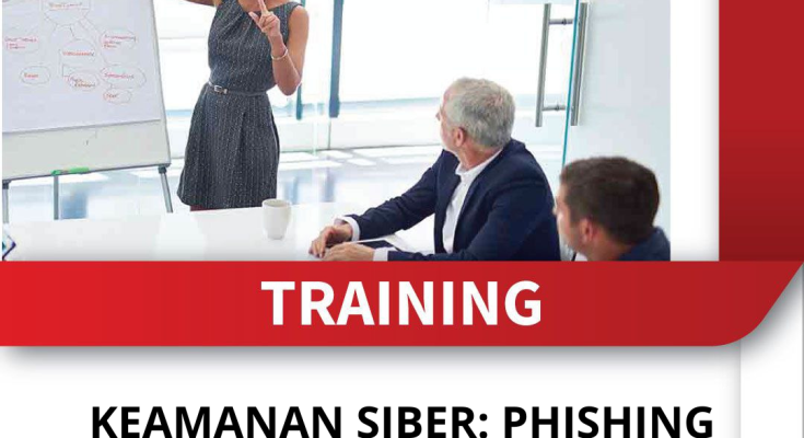 TRAINING KEAMANAN SIBER: PHISHING