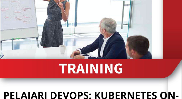 TRAINING PELAJARI DEVOPS: KUBERNETES ON-PREM ATAU CLOUD AGNOSTIC