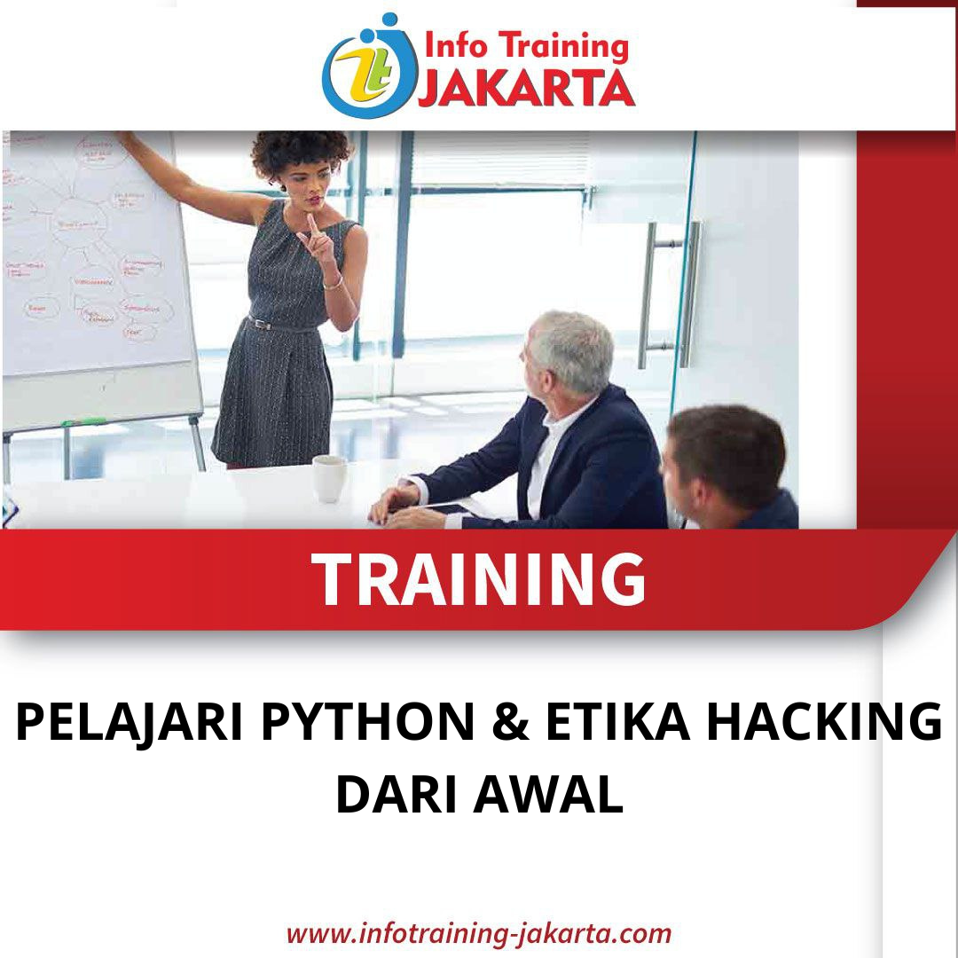 TRAINING PELAJARI PYTHON & ETIKA HACKING DARI AWAL