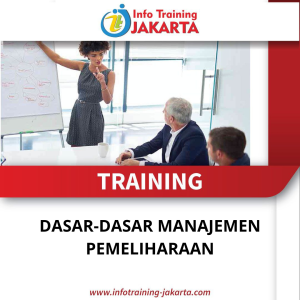 TRAINING DASAR-DASAR MANAJEMEN PEMELIHARAAN
