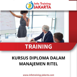TRAINING KURSUS DIPLOMA DALAM MANAJEMEN RITEL