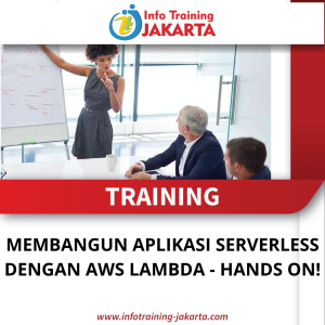 TRAINING MEMBANGUN APLIKASI SERVERLESS DENGAN AWS LAMBDA - HANDS ON!