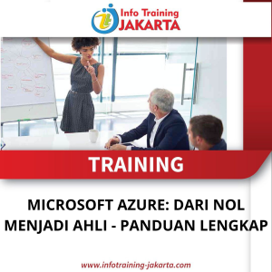 TRAINING MICROSOFT AZURE: DARI NOL MENJADI AHLI - PANDUAN LENGKAP