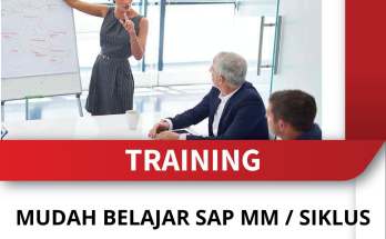 TRAINING MUDAH BELAJAR SAP MM / SIKLUS PENGADAAN DENGAN PENGALAMAN DATA MASTER