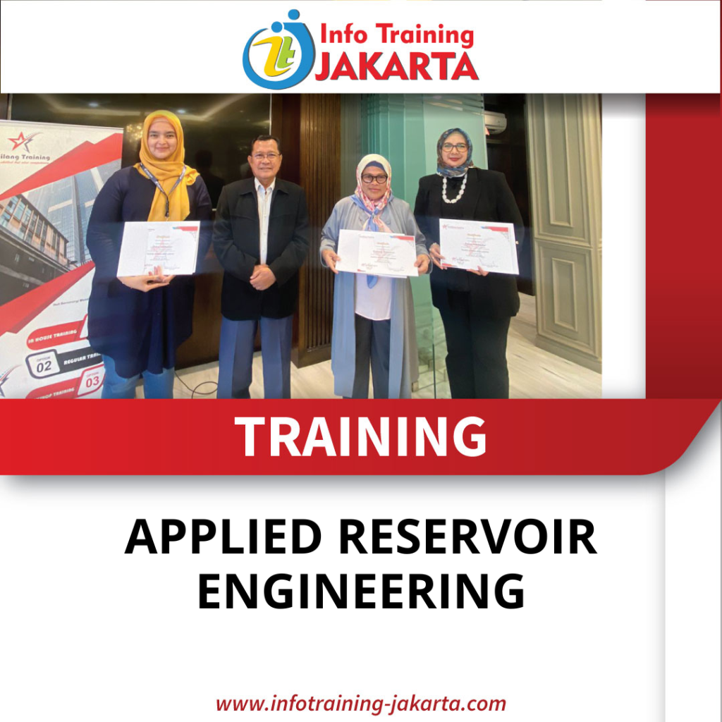 TRAINING APPLIED RESERVOIR ENGINEERING