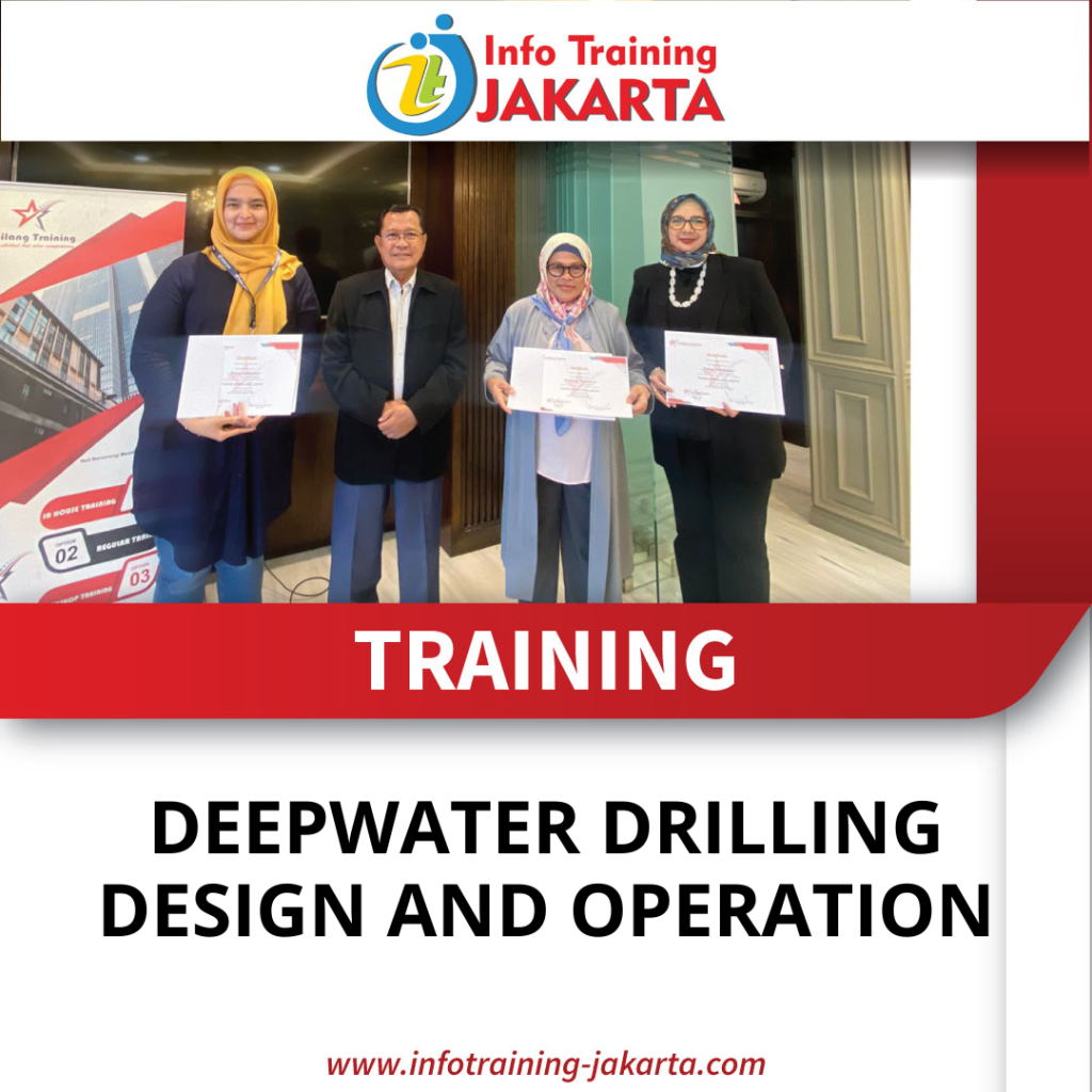 TRAINING DEEPWATER DRILLING DESIGN AND OPERATION
