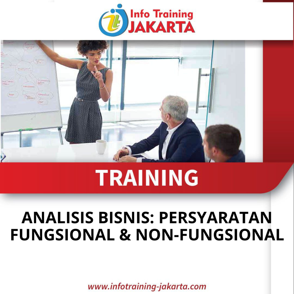 TRAINING ANALISIS BISNIS: PERSYARATAN FUNGSIONAL & NON-FUNGSIONAL